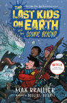 Alternative view 1 of The Last Kids on Earth and the Cosmic Beyond (Last Kids on Earth Series #4)