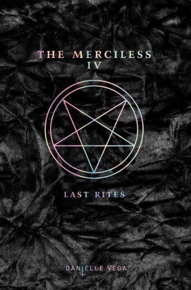 Last Rites (The Merciless Series #4)