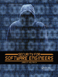 Title: Security for Software Engineers, Author: James N. Helfrich