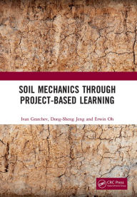 Title: Soil Mechanics Through Project-Based Learning, Author: Ivan Gratchev