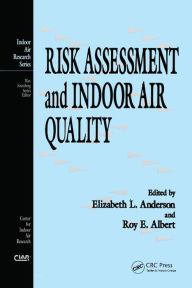 Title: Risk Assessment and Indoor Air Quality, Author: Elizabeth L. Anderson