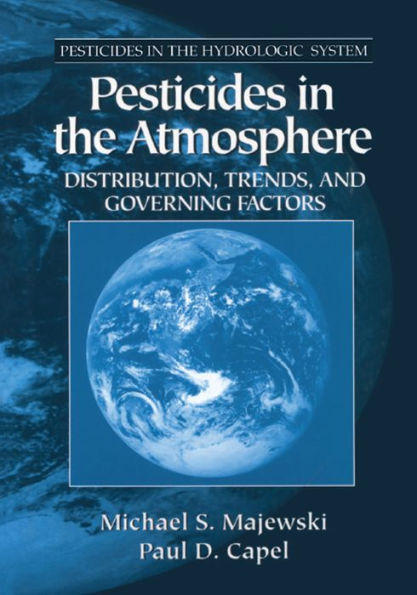 Pesticides in the Atmosphere: Distribution, Trends, and Governing Factors