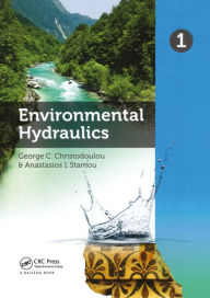 Title: Environmental Hydraulics. Volume 1, Author: Georgos C. Christodoulou