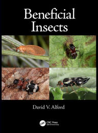 Title: Beneficial Insects, Author: David V. Alford