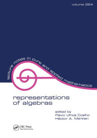 Title: Representations of Algebras, Author: Fla'vio Ulhoa Coelho