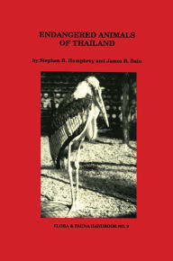 Title: Endangered Animals of Thailand, Author: Stephen R. Humphrey