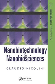 Title: Nanobiotechnology and Nanobiosciences, Author: Claudio Nicolini