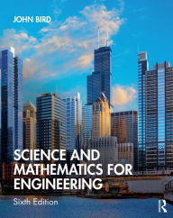Title: Science and Mathematics for Engineering, Author: John Bird