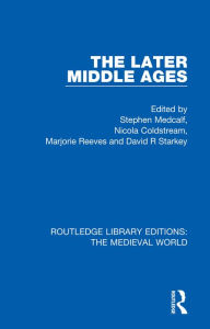 Title: The Later Middle Ages, Author: Stephen Medcalf