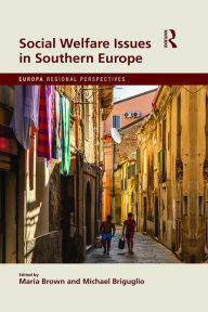 Title: Social Welfare Issues in Southern Europe, Author: Maria Brown