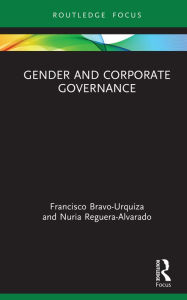 Title: Gender and Corporate Governance, Author: Francisco Bravo-Urquiza