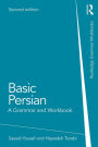 Basic Persian: A Grammar and Workbook