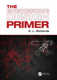 Title: The Engineering Design Primer, Author: K. L. Richards