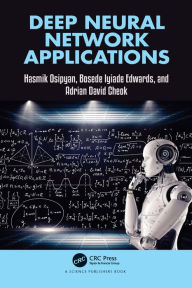 Title: Deep Neural Network Applications, Author: Hasmik Osipyan