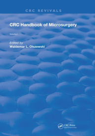 Title: Handbook of Microsurgery: Volume 1, Author: Waldemar L. Olszewski