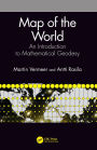 Map of the World: An Introduction to Mathematical Geodesy