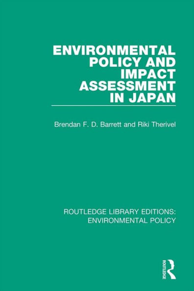 Environmental Policy and Impact Assessment in Japan