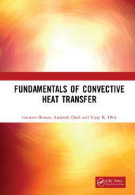 Title: Fundamentals of Convective Heat Transfer, Author: Gautam Biswas