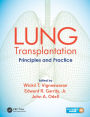 Lung Transplantation: Principles and Practice