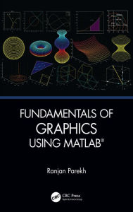 Title: Fundamentals of Graphics Using MATLAB, Author: Ranjan Parekh