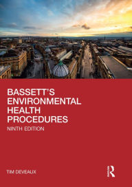 Title: Bassett's Environmental Health Procedures, Author: W.H. Bassett