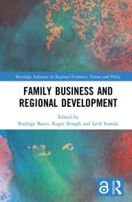 Title: Family Business and Regional Development, Author: Rodrigo Basco