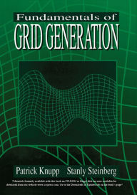 Title: Fundamentals of Grid Generation, Author: Stanley Steinberg