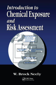 Title: Introduction to Chemical Exposure and Risk Assessment, Author: W.Brock Neely