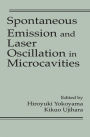 Spontaneous Emission and Laser Oscillation in Microcavities