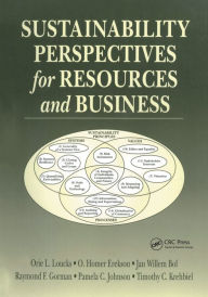 Title: Sustainability Perspectives for Resources and Business, Author: Orie L. Loucks