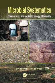 Title: Microbial Systematics: Taxonomy, Microbial Ecology, Diversity, Author: Bhagwan Rekadwad