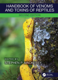 Title: Handbook of Venoms and Toxins of Reptiles, Author: Stephen P. Mackessy