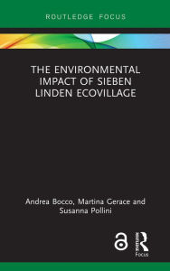Title: The Environmental Impact of Sieben Linden Ecovillage, Author: Andrea Bocco