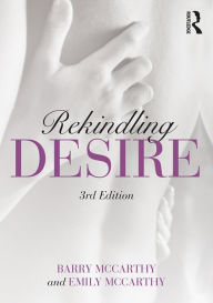 Title: Rekindling Desire, Author: Barry McCarthy