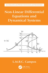 Title: Non-Linear Differential Equations and Dynamical Systems, Author: Luis Manuel Braga da Costa Campos