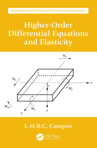 Title: Higher-Order Differential Equations and Elasticity, Author: Luis Manuel Braga da Costa Campos