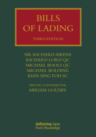 Title: Bills of Lading, Author: Sir Richard Aikens