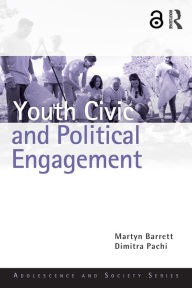Title: Youth Civic and Political Engagement, Author: Martyn Barrett
