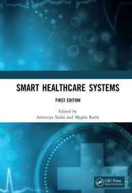 Title: Smart Healthcare Systems, Author: Adwitiya Sinha