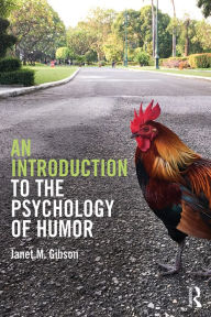 Title: An Introduction to the Psychology of Humor, Author: Janet M. Gibson