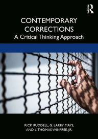 Title: Contemporary Corrections: A Critical Thinking Approach, Author: Rick Ruddell