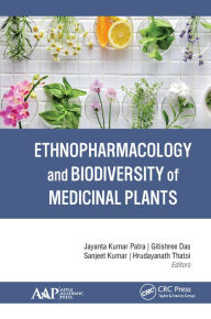 Title: Ethnopharmacology and Biodiversity of Medicinal Plants, Author: Jayanta Kumar Patra