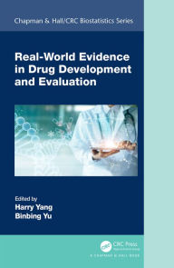 Title: Real-World Evidence in Drug Development and Evaluation, Author: Harry Yang