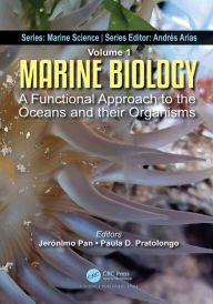Title: Marine Biology: A Functional Approach to the Oceans and their Organisms, Author: Jerónimo Pan