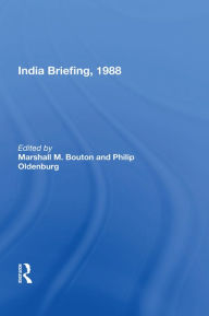 Title: India Briefing, 1988, Author: Marshall M. Bouton