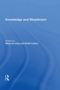 Title: Knowledge and Skepticism, Author: Marjorie Clay