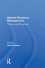 Natural Resource Management: The Human Dimension