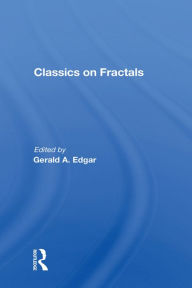 Title: Classics On Fractals, Author: Gerald A. Edgar