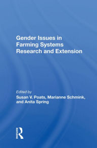 Title: Gender Issues In Farming Systems Research And Extension, Author: Susan V. Poats