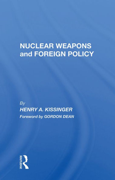 Nuclear Weapons and Foreign Policy